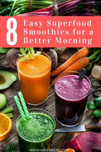 8 Easy Superfood Smoothies For A Better Morning 